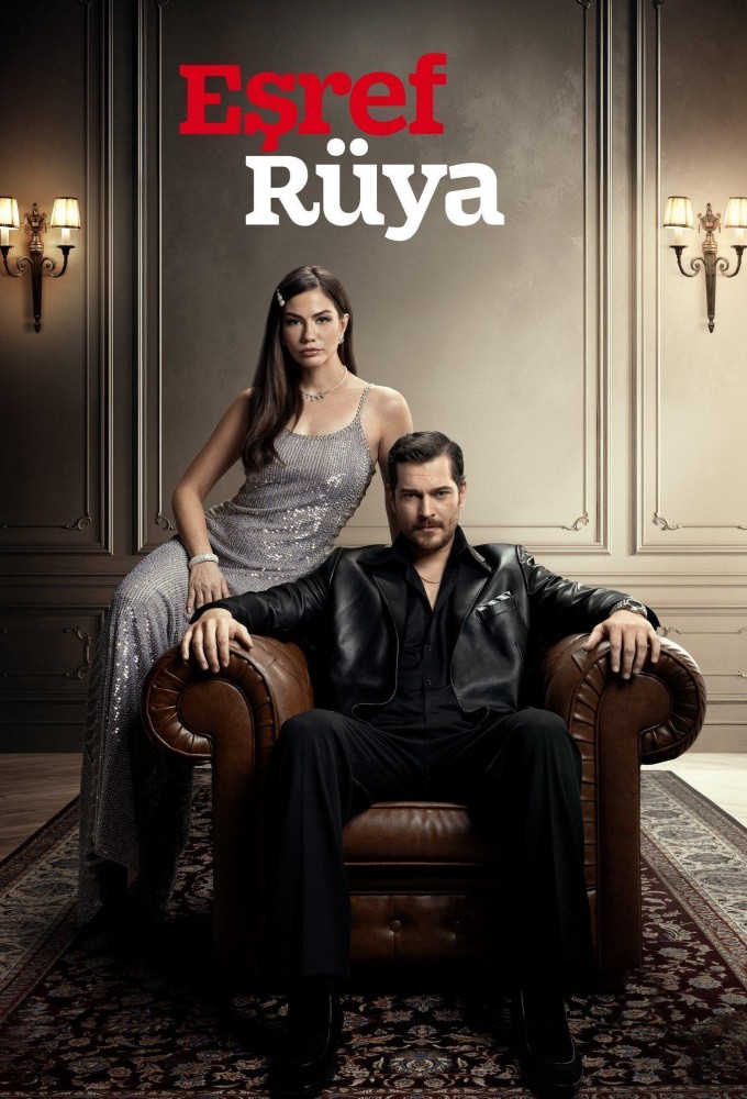Esref’s Dream (2025 Turkish Drama)